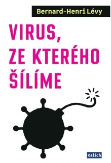 Virus, ze kterého šílíme