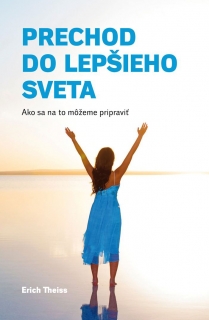 Prechod do lepšieho sveta