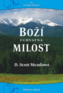 Boží úchvatná milost