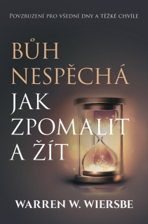 Bůh nespěchá