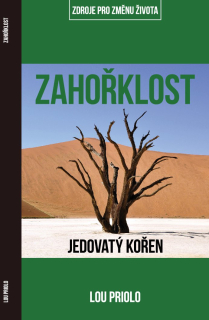 Zahořklost - Jedovatý kořen