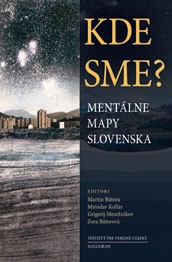 Mentálne mapy Slovenska: Kde sme?